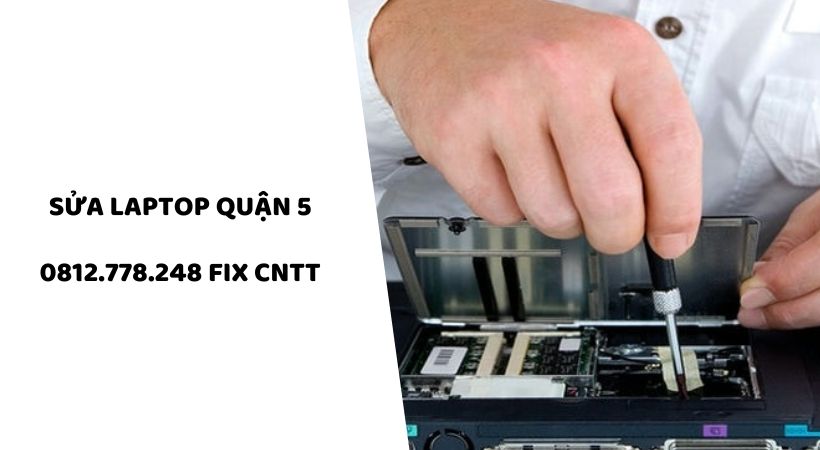 Sửa laptop quận 5