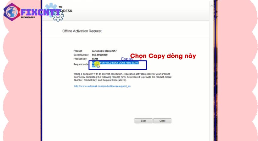 Chọn Copy dòng này để tiếp tục cài đặt maya 2017.