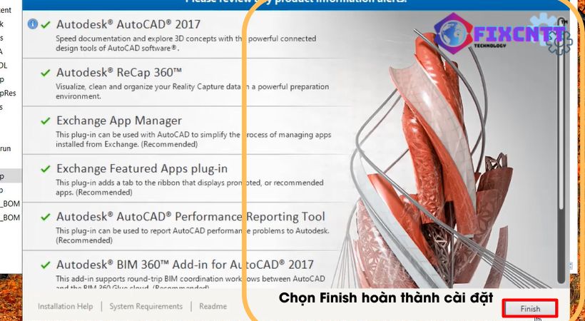 Chọn Finish hoàn thành cài đặt autocad 2017