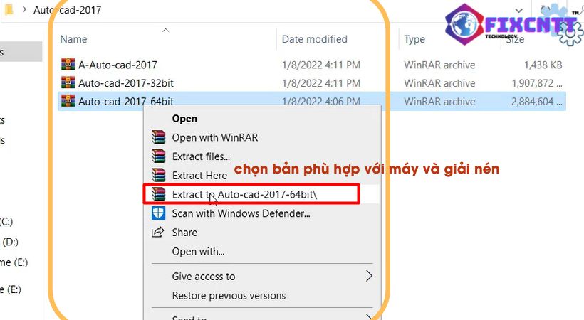 Chọn bản auotcad 2017 phù hợp với máy và giải nén