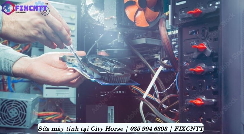 Các dịch vụ sửa máy tính tại City Horse tại FIXCNTT.