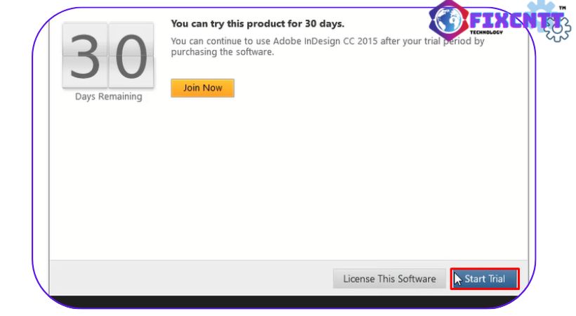 Chọn Start Trial để tiếp tục cài đặt indesign 2015.