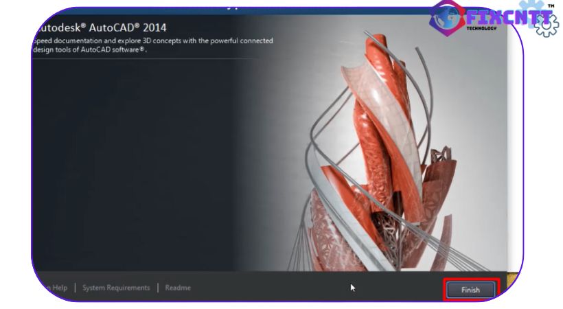 Chọn finish hoàn thành cài đặt autocad 2014.