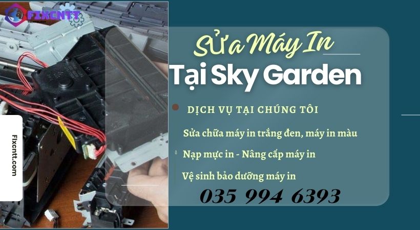 Sửa Máy In Tại Sky Garden