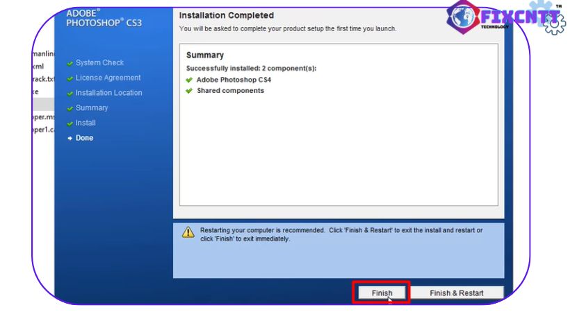 Chọn finish hoàn thành cài đặt Photoshop cs4.