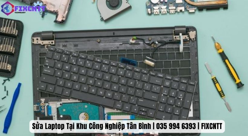 Địa chỉ sửa laptop tại Khu Công Nghiệp Tân Bình giá rẻ