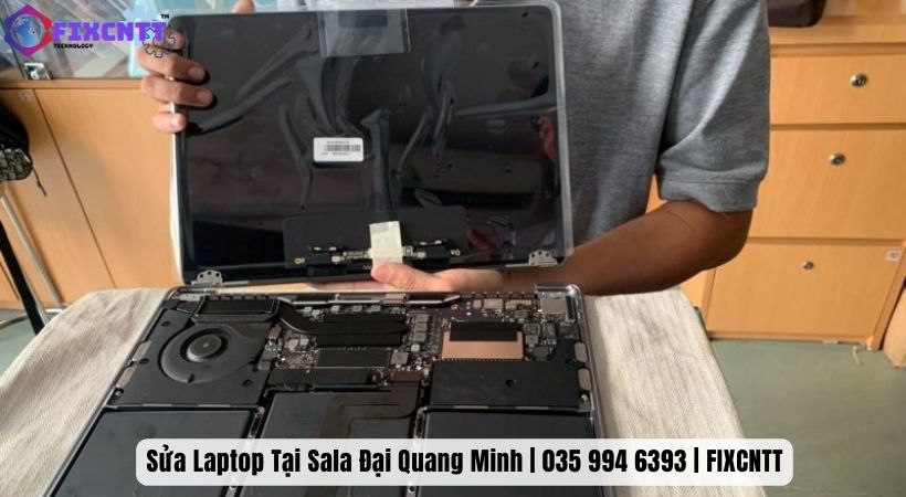 Dịch vụ sửa chữa Laptop hàng đầu tại Sala Đại Quang Minh