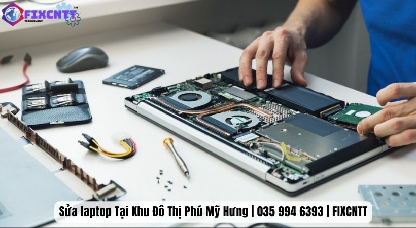 Fixcntt nằm top 5 đơn vị sửa laptop tại Khu Đô Thị Phú Mỹ Hưng