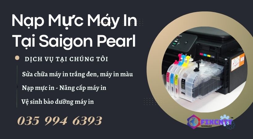 Nạp Mực Máy In Tại Saigon Pearl