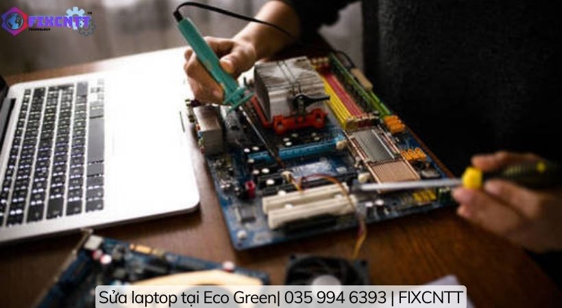 Những điểm nổi bật tại Sửa laptop tại Eco Green FIXCNTT