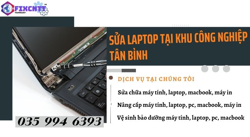 Sửa Laptop Tại Khu Công Nghiệp Tân Bình