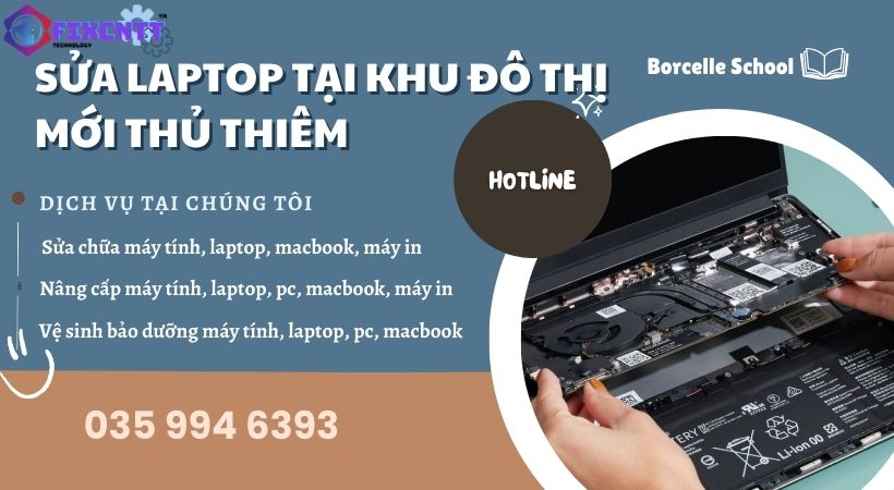 Sửa Laptop Tại Khu Đô Thị Mới Thủ Thiêm