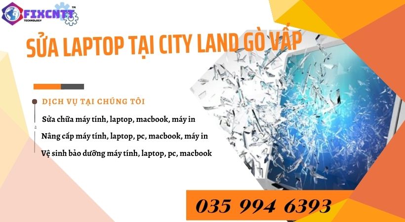 Sửa laptop tại City Land Gò Vấp