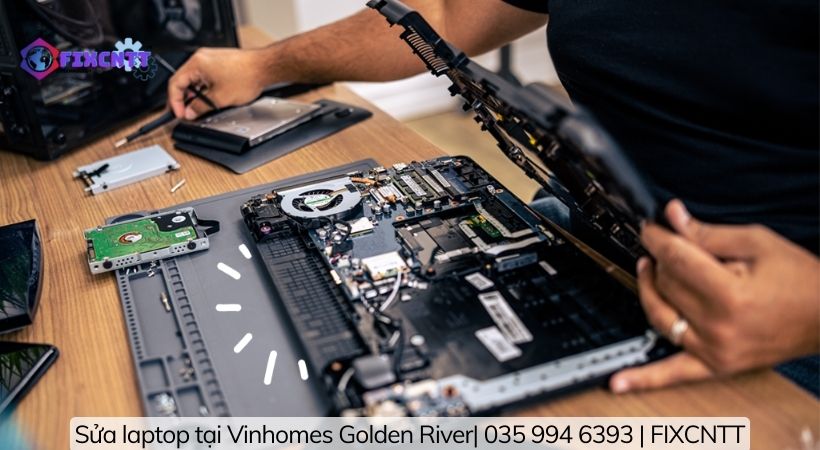 Sửa laptop tại Vinhomes Golden River: Tiện lợi, Nhanh chóng, Giá rẻ